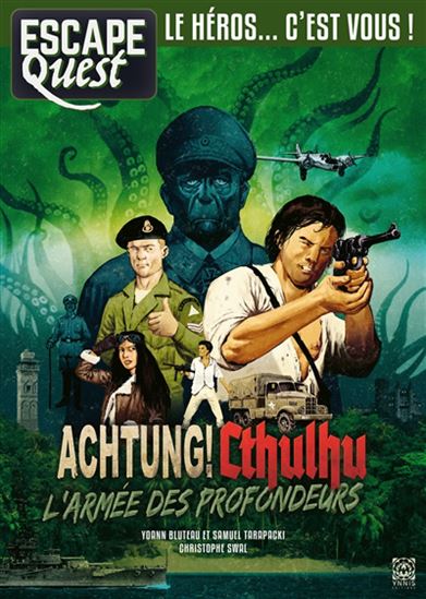 Escape quest 11 : Achtung ! Ctulhu L'armée des profondeurs